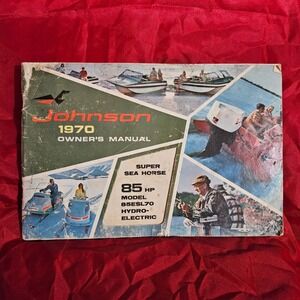 Johnson 1970 Owners Manual Super Sea Horse 85 HP 85ESL70 Hydro Electric Outboard